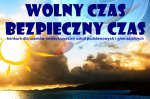 „Wolny czas – bezpieczny czas”